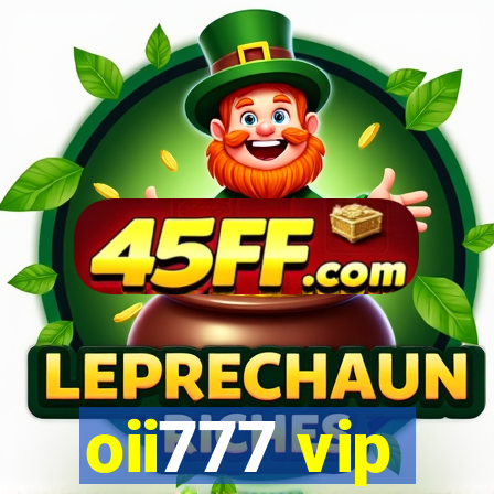 oii777 vip